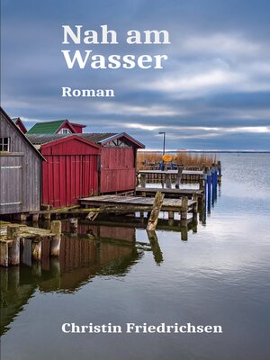 cover image of Nah am Wasser